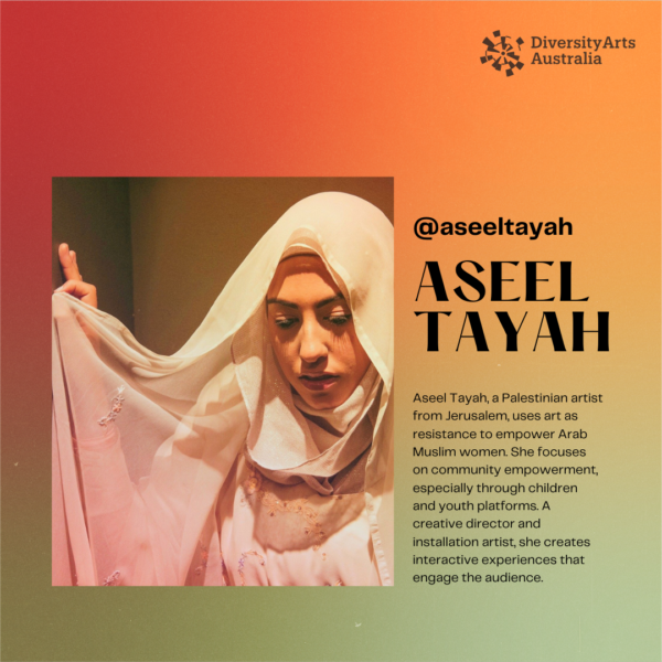 Aseel Tayah, a Palestinian artist from Jerusalem, uses art as resistance to empower Arab Muslim women. She focuses on community empowerment, especially through children and youth platforms. A creative director and installation artist, she creates interactive experiences that engage the audience.